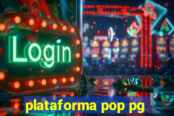 plataforma pop pg